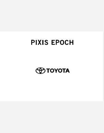 toyota pixis epoch 2020-2021 owners manual in english